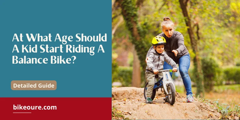 At What Age Should a Kid Start Riding a Balance Bike
