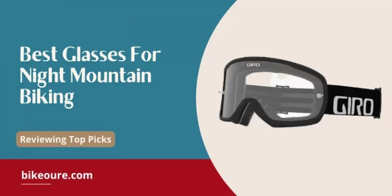 Best Glasses for Night Cycling and Mountain Biking